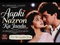 Aapki Nazron Ka Jaadu | 80s Romantic Classic Hindi Song | Old Is Gold Love Melody