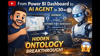I Turned a Power BI Dashboard into an AI Agent in 30 Minutes (Hidden Ontology Breakthrough)