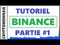 Tutoriel binance partie 1 les bases de son fonctionnement