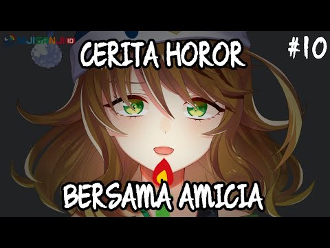 【Free Talk】Horror Story Time! Part 10【NIJISANJI ID | Amicia Michella】