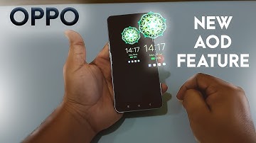 Oppo New AOD Feature l Oppo New Always On Display Feature