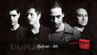 DUMAN - AH NEŞESİ YETER