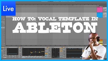 Ableton Basics: Making a Vocal Recording Template (Vocal Recording Basics to sound like Frank Ocean)
