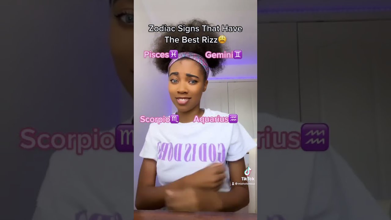 Zodiac Signs That Have The Best Rizz YouTube Zodiac Signs That Have The Best Rizz YouTube