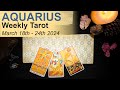 AQUARIUS WEEKLY TAROT READING "A DEPARTURE & AN INCREASE" March 18th to 24th 2024 #weeklytarot