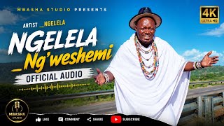 Ngelela _Ng'weshemi official audio 