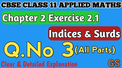 Chapter 2 - Exercise 2.1 (Q.No 3) - Indices & Surds - CBSE Class 11th AppliedMaths in Tamil - NCERT