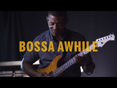 Bossa Awhile