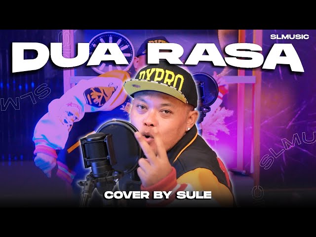 DUA RASA - BY SULE (COVER) @raflysunandar4379 class=