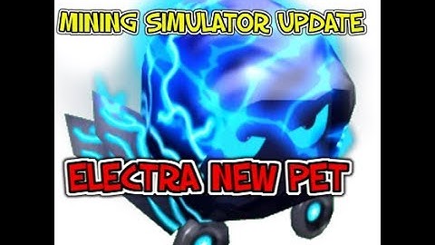 ROBLOX MINING SIMULATOR SUMMER UPDATE NEW CODE NEW ELECTRA PET