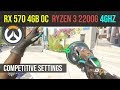 Overwatch competitive settings | Ryzen 3 2200g | RX 570 4GB