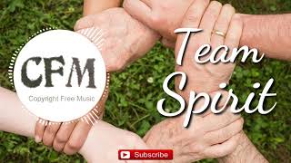 Team Spirit | Ryolty free music | CFM-copyright free music screenshot 4