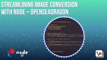 Streamline Image Conversion with Node + OpenSeadragon by Ian, Creator & Maintainer of OpenSeadragon