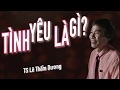 TÌNH YÊU LÀ ...- TS LÊ THẨM DƯƠNG