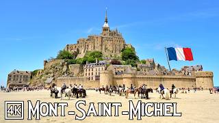 🇫🇷 Mont-Saint-Michel Normandy France | A Journey Back to the Middle Ages 4k 60fps