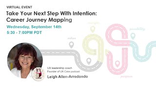 Take Your Next Step with Intention: Career Journey Mapping
