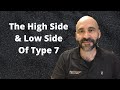 Enneagram: The High/Low Side Of Type 7