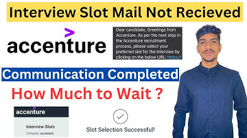 Accenture Interview Slot Booking Mail not Recieved | Accenture Interview Mail not Recieved 2023