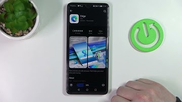 Huawei Nova 9 SE - How To Install Microsoft Edge Browser