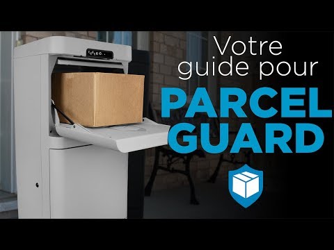 Parcel Guard de Danby : caractéristiques, configuration et installation