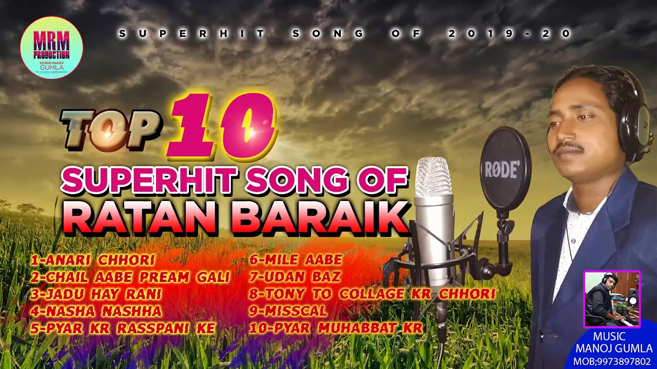 ll RATAN Baraik ll Superhit top 10 thethnagpuri song ll music ll Manoj Gumla ll