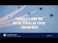 view Pulling G&apos;s with the United States Air Force Thunderbird - Smithsonian Science Starter digital asset number 1