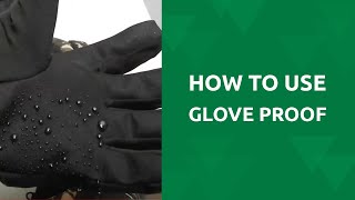 How to Waterproof your Gloves - Nikwax Glove Proof