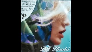 Soulful Pop RnB Style Anniversary Dj Mix (CD no.2) by DJ Hiroki