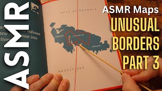 Crazy Borders Around The World Part 3 Asmr Maps