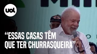 Lula cobra ministro para casas populares terem churrasqueira e público pede picanha