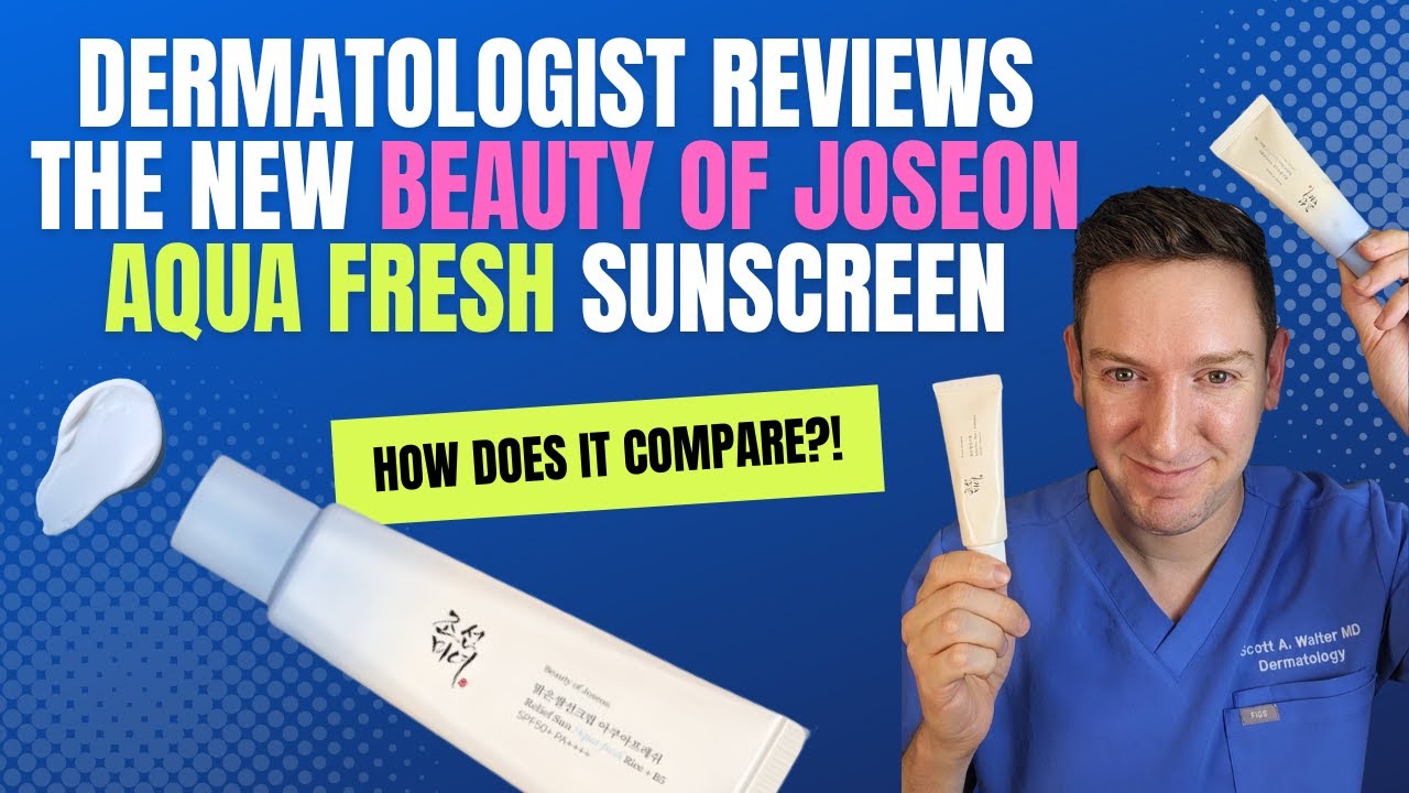 Vorschaubild: Dermatologist reviews NEW Beauty of Joseon Aqua Fresh Sunscreen! (and compares it to the original)