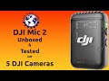DJI Mic 2 Transmitter Unboxing &amp; Test on 5 DJI Cameras #dji #djimic2 #mic2