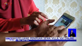 Waspada, Penipuan Penyewaan Vila Bodong di Kota Batu Via Online #BuletiniNewsSiang 09/05