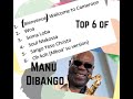 Top 6 of Manu Dibango (Hommage) - [Audio]