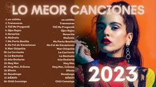 Top 100 mejores canciones seleccionadas 2023 💖 lo más escuchado 2023