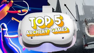 Top 5 Quest 2 Archery Games screenshot 3