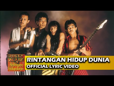 Rusty Blade - Rintangan Hidup Dunia (Official Lyric Video)