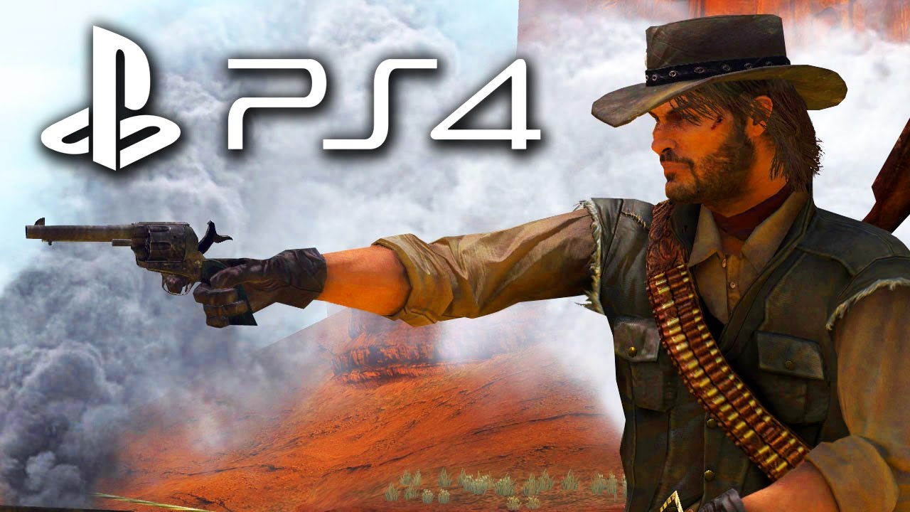 Red Dead Redemption PS4 Next (NOT a Remaster) - YouTube