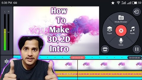 How to make 3d intro on Android(kinemaster)