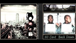 50 Cent - Back Down ( Unreleased Version )