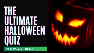 The Ultimate Spooky Halloween Quiz | Movie and TV Trivia | 5 Rounds!