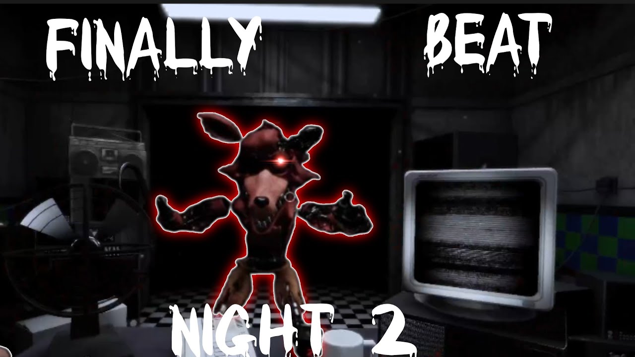 I FINALLY BEAT NIGHT 2 | FNAF 2 REIMAGINED - YouTube