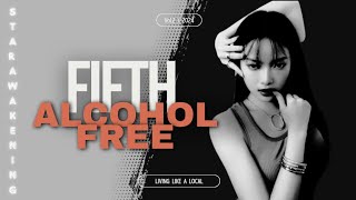 「2」 FIFTH - Alcohol Free | 𝑆𝑡𝑎𝑟 𝐴𝑤𝑎𝑘𝑒𝑛𝑖𝑛𝑔 ˚* ੈ✩‧₊