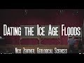 Dating the Ice Age Floods