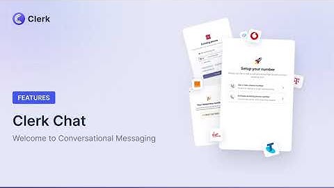 Welcome to Clerk Chat!