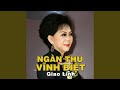 Miniature de la vidéo de la chanson Ngàn Thu Vĩnh Biệt