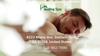 Healing Therapy - Asian Spa & Massage - Baldwin Park, CA