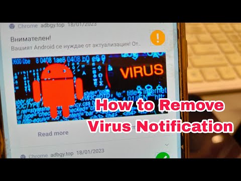 How to Remove Virus Notification for all Android phones. Easy Solution.