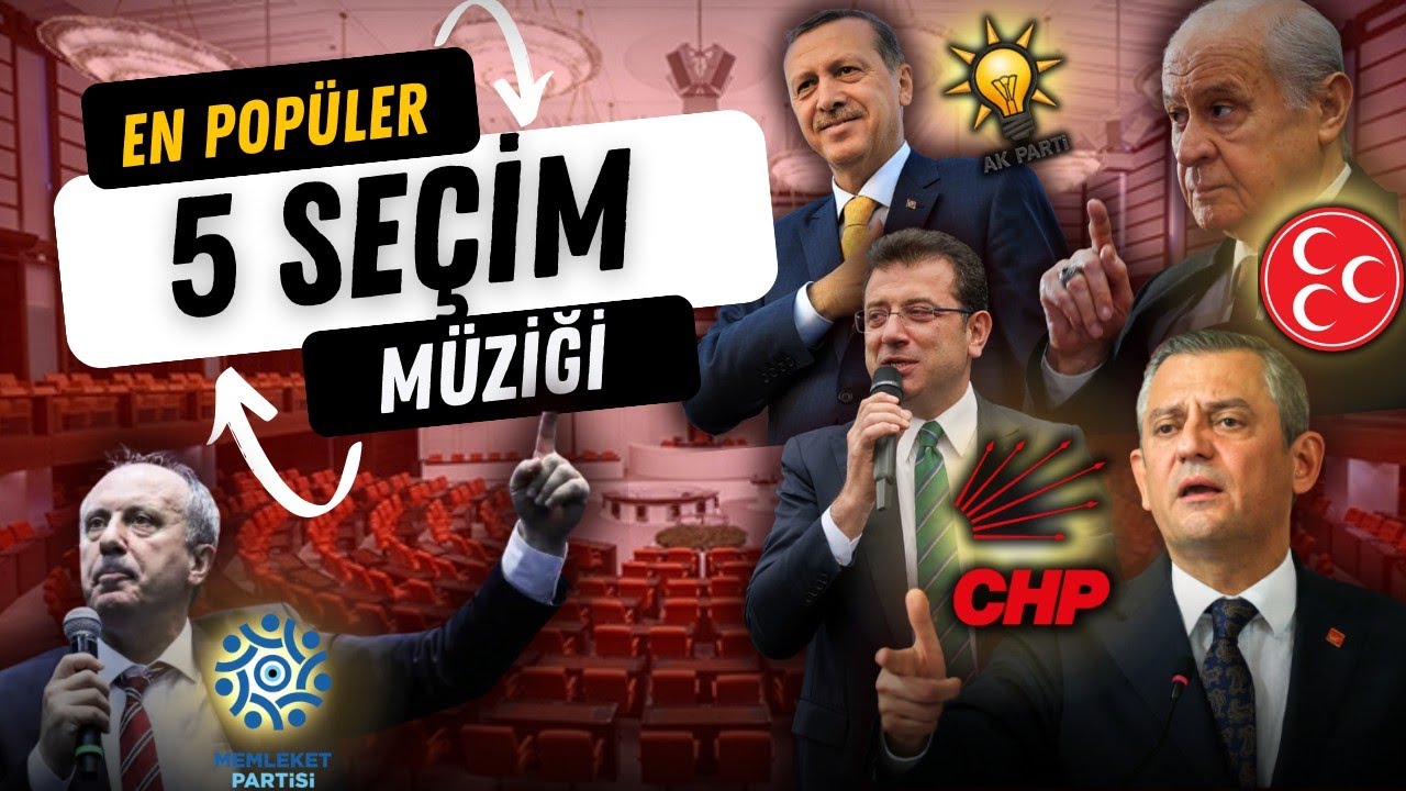 BU ŞARKILARLA ZAFER KAZANDILAR ! - En Popüler Seçim Şarkıları