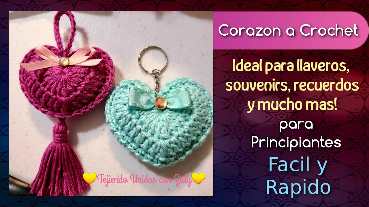 Corazon a Crochet para Recuerdos o Llaveros- para Principiantes- Facil y Rapido de tejer- Souvenirs